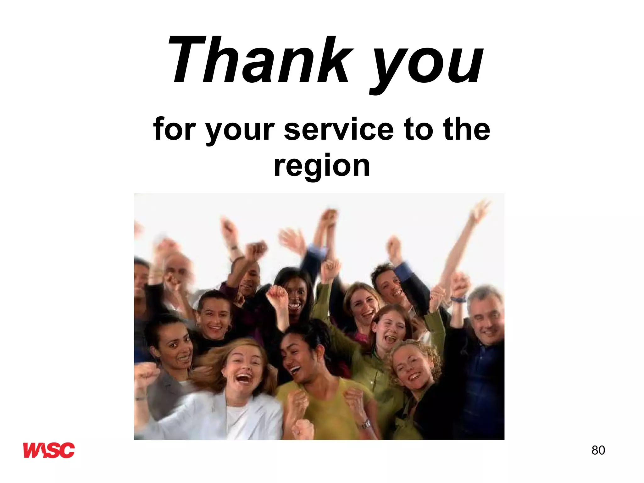 Thank you for your service to the region 