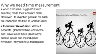 What Is Time Measurement measurement of time and their detail | PPTX
