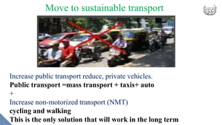 Traffic problems in India ( Bangalore)