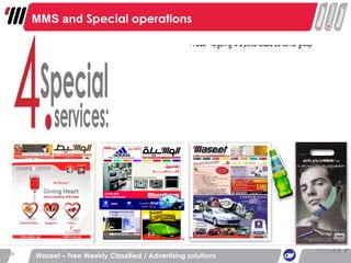 Waseet – Free Weekly Classified / Advertising solutions MMS and  Special operations 