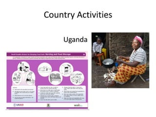 Country Activities
Uganda
 