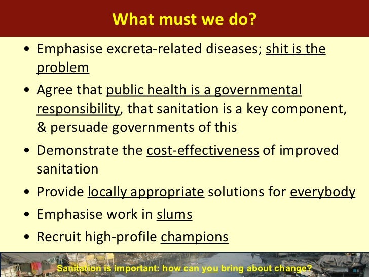 The importance of sanitation How to bring about change