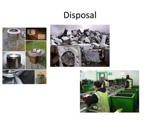 Disposal
 