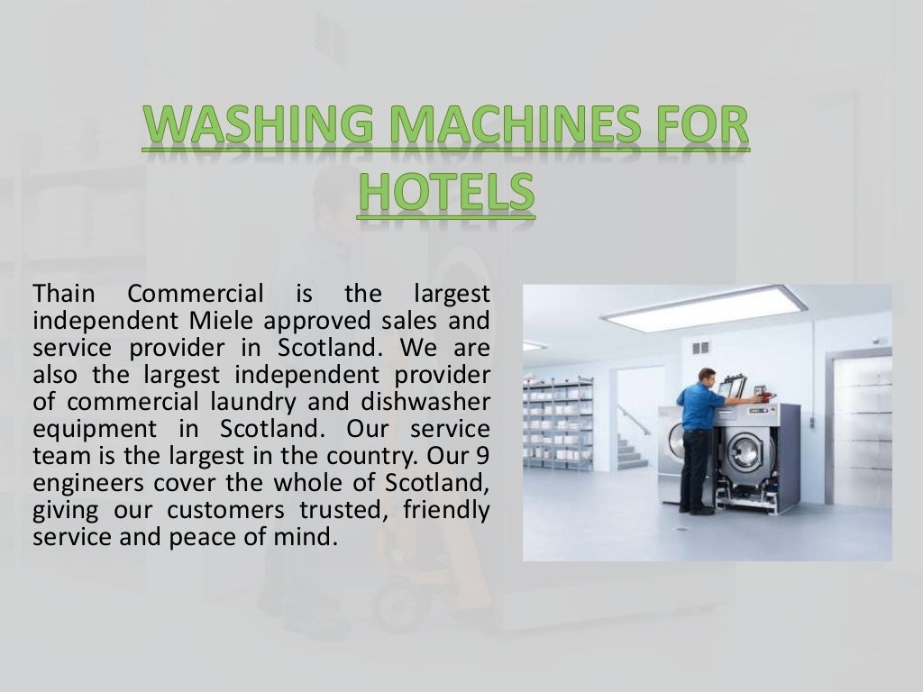 Washing machines for hotels