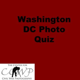 Washington DC Photo Quiz 