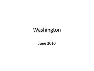Washington June 2010 