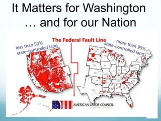 It Matters for Washington
… and for our Nation
 
