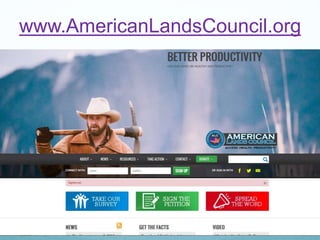 www.AmericanLandsCouncil.org
 
