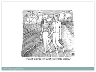 Web Technology Workshop