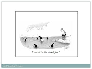 Web Technology Workshop