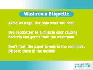 Washroom etiquette presentation