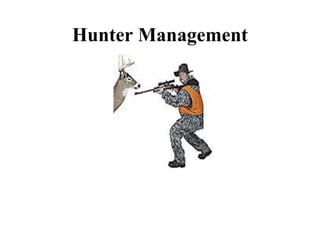 Hunter Management 