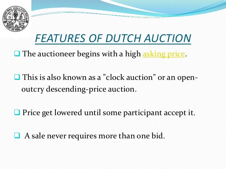 DUTCH AUCTION