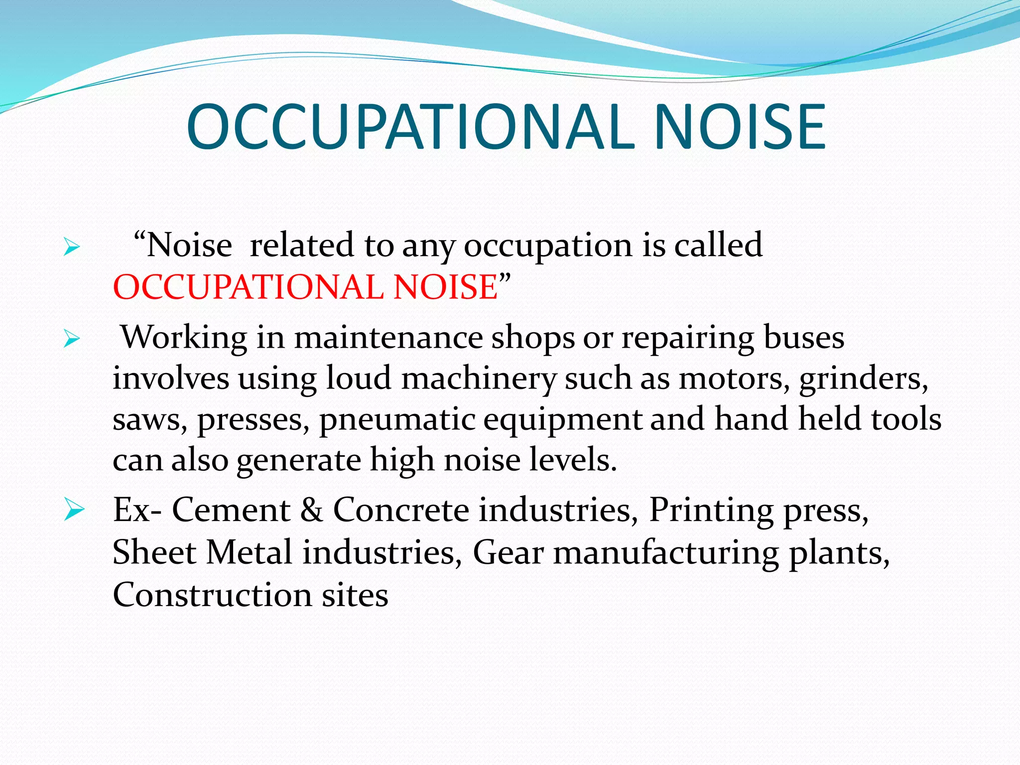 Noise and Vibration hazards | PPTX