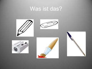 Was ist das?
 