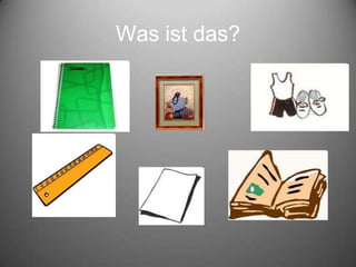 Was ist das?
 