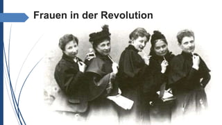 Frauen in der Revolution
 