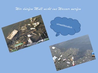 Was kann man für die Umwelt machen