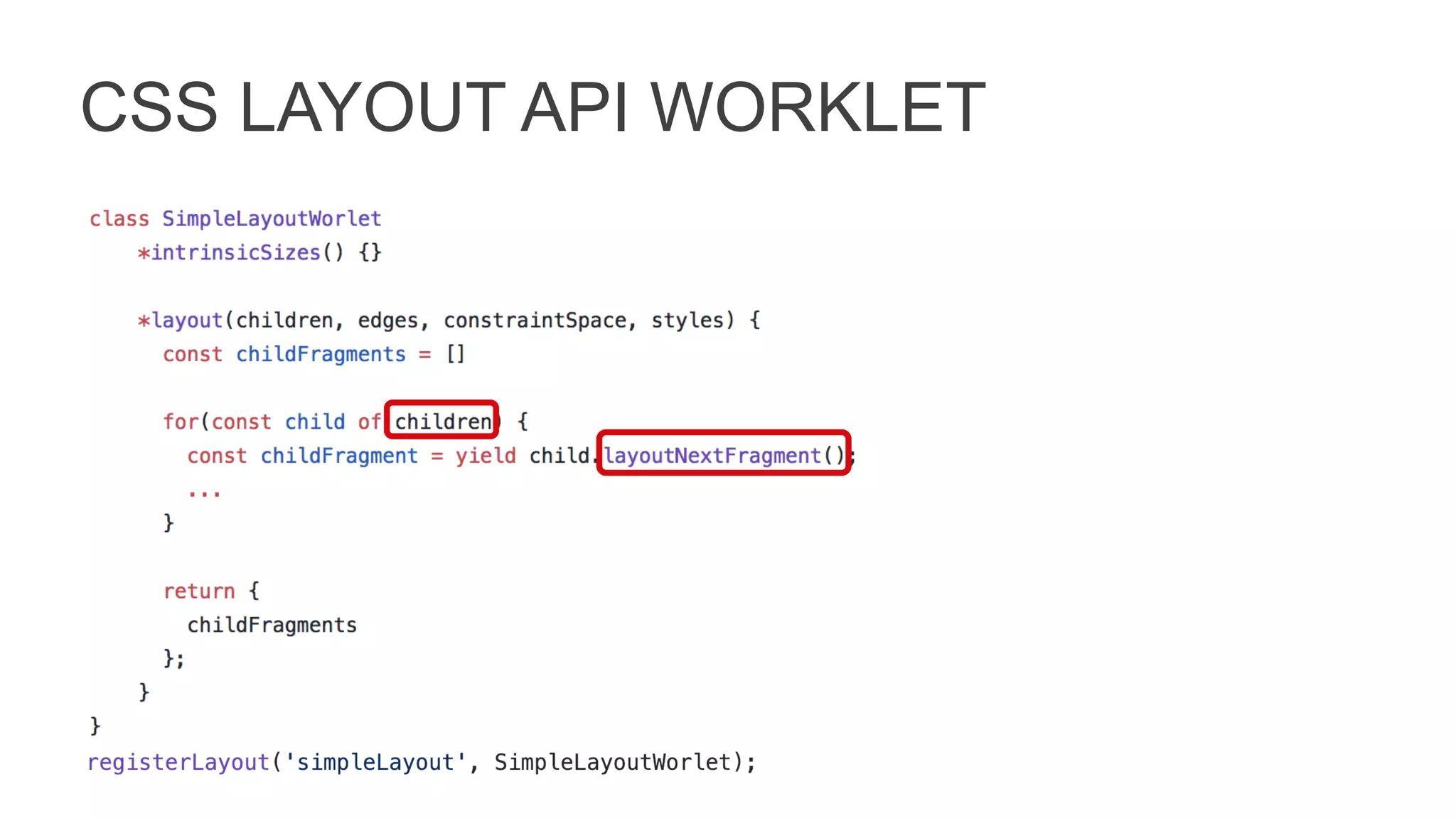 CSS LAYOUT API WORKLET
 