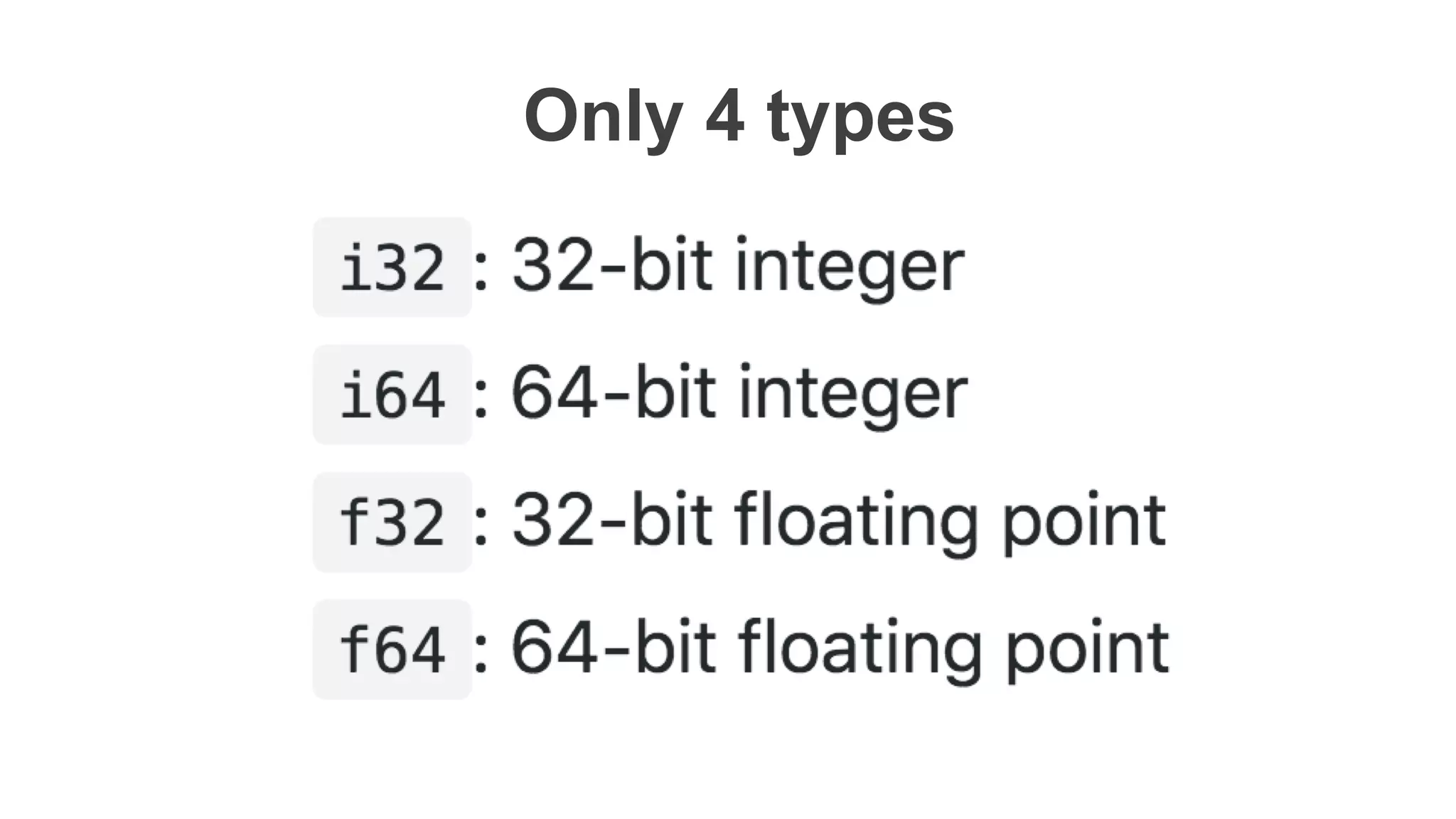 Only 4 types
 