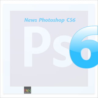 News Photoshop CS6




PAN
PUBLISHING AG
 