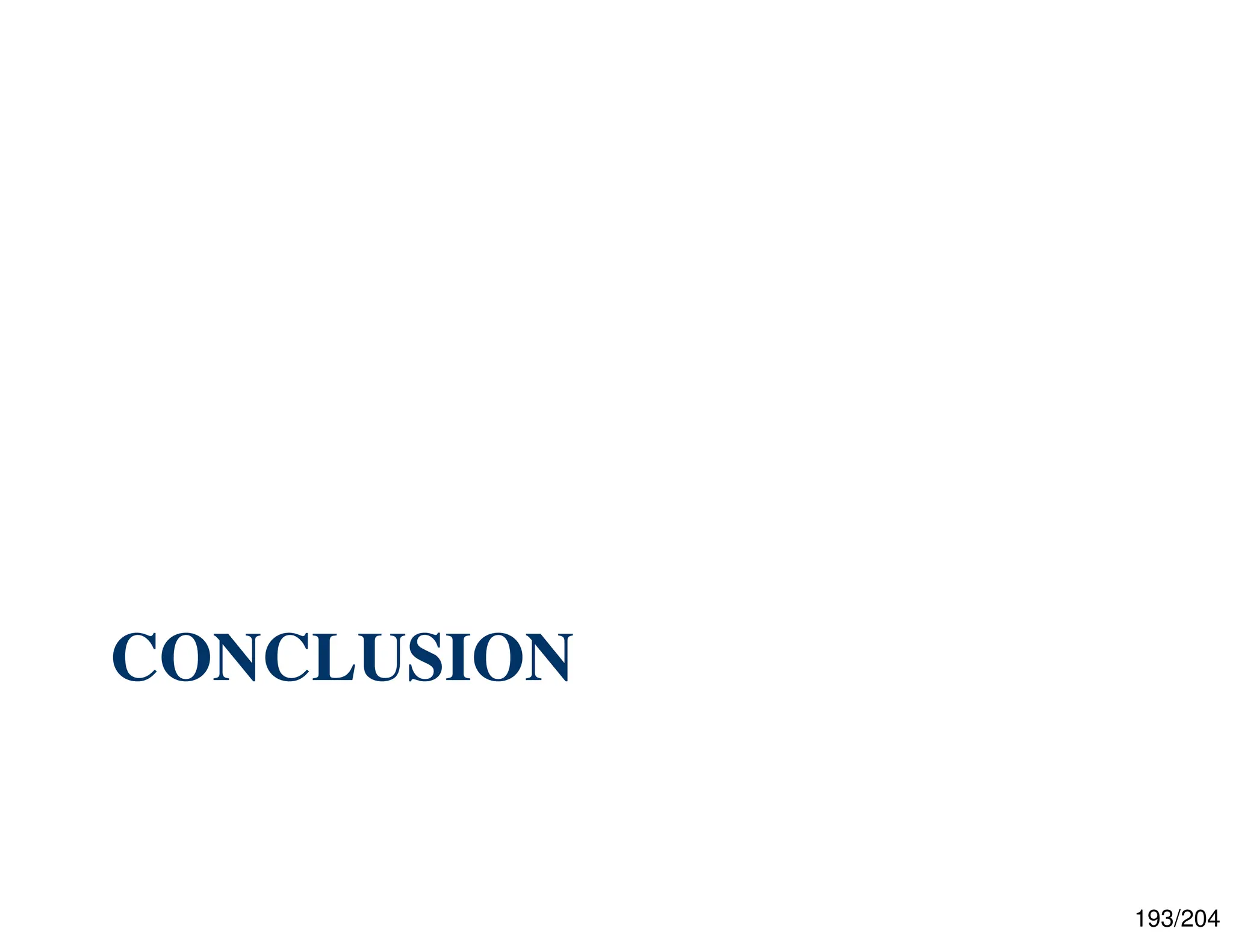 193/204
CONCLUSION
 