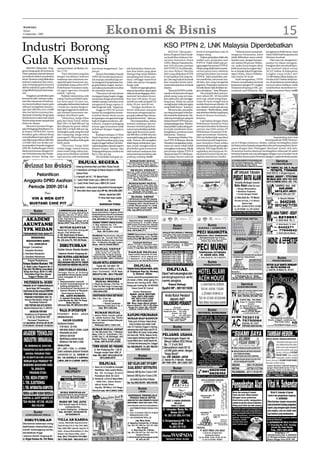 Ekonomi & Bisnis                                                                                                                                                                                                                                                                                15
WASPADA
Selasa
8 September 2009




Industri Borong                                                                                                                                                                                                 KSO PTPN 2, LNK Malaysia Diperdebatkan
                                                                                                                                                                                                                     MEDAN ( Waspada) :
                                                                                                                                                                                                                Ketua Program Pasca Sarja-
                                                                                                                                                                                                                                                                           kontrol pengelolaan ada di
                                                                                                                                                                                                                                                                           tangan asing.
                                                                                                                                                                                                                                                                                                                                           “Selama proses penanda-
                                                                                                                                                                                                                                                                                                                                       tanganan kerjasama, kami
                                                                                                                                                                                                                                                                                                                                                                                               kerugiannya lebih besar, tutur
                                                                                                                                                                                                                                                                                                                                                                                               Nazli, lebih baik kerjasama ini


Gula Konsumsi
    MEDAN (Waspada) : Ting-                          asosiasi terkait, di Medan, Se-                    hari besar keagamaan,’ lan-                     tuk kebutuhan Sumut da-
                                                                                                                                                                                                                na Studi Ilmu Hukum Uni-
                                                                                                                                                                                                                versitas Sumatera Utara
                                                                                                                                                                                                                (USU), Bismar Nasution Ka-
                                                                                                                                                                                                                mis (3/9) di acara seminar
                                                                                                                                                                                                                KSO PTPN II, Neoliberalis-
                                                                                                                                                                                                                                                                                Dalam perjanjian tidak ada
                                                                                                                                                                                                                                                                           sedikit pun penjualan aset
                                                                                                                                                                                                                                                                           PTPN II. Tidak boleh ada pe-
                                                                                                                                                                                                                                                                           ngurangan karyawan PTPN II.
                                                                                                                                                                                                                                                                           Pihak asing tidak boleh merek-
                                                                                                                                                                                                                                                                                                                                       tidak dilibatkan sama sekali.
                                                                                                                                                                                                                                                                                                                                       Setahu saya, dengan kompo-
                                                                                                                                                                                                                                                                                                                                       sisi saham 60 persen Malay-
                                                                                                                                                                                                                                                                                                                                       sia, maka keuntungan akan
                                                                                                                                                                                                                                                                                                                                       lebih besar lari ke negara lain,”
                                                                                                                                                                                                                                                                                                                                                                                               ditinjau kembali.
                                                                                                                                                                                                                                                                                                                                                                                                    Dari satu sisi, dengan ker-
                                                                                                                                                                                                                                                                                                                                                                                               jasama ini dapat mengem-
                                                                                                                                                                                                                                                                                                                                                                                               bangkan dan membudidaya-
                                                                                                                                                                                                                                                                                                                                                                                               kan kembali lahan seluas
ginya harga gula di Sumatera                         nin (7/9).                                         jutnya.                                         lam dua bulan yang akan                                 me atau Bukan? Menilai                                     rut karyawan baru sebelum                                   ka-ta Kepala Seksi Pengemba-                            20.221 hektar di Kabupaten
Utara maupun daerah lainnya                              “Dari informasi yang kita                          Dewan Perwakilan Daerah                     datang tetap aman bahkan                                KSO yang dilakukan PTPN                                    memperkerjakan karyawan                                     ngan Usaha, Dinas Perkebu-                              Langkat yang terdiri dari
terindikasi akibat pembelian                         dengar beralihnya industri                         (DPD) RI mendesak pemerin-                      menjelang hari besar nan-                               II merupakan hal yang wa-                                  PTPN II. “Adm masih kita, asis-                             nan Sumut M Nazli.                                      13.389 hektar lahan kelapa sa-
besar-besaran yang dilakukan                         makanan dan minuman me-                            tah mampu menekan laju ser-                     tinya, sehingga sepertinya                              jar. Dari segi hukum kontrak                               ten masih kita, karyawan ma-                                    Nazli mengatakan, PTPN                              wit dan 6.815 hektar lahan ka-
industri makanan dan minu-                           ngambil gula konsumsi me-                          ta mengontrol pergerakan har-                   tidak ada alasan mengapa                                dan transaksi bisnis inter-                                sih kita, dan yang mengelola                                II harus menjelaskan kontrak                            ret, di sisi lainnya sama halnya
man terhadap gula konsumsi                           nyebabkan harga tebus di PT                        ga gula dalam negeri, menyu-                    harga naik.                                             nasional kerjasama ini layak                               juga kita. Perjanjian semacam                               kerjasama dengan PT Langkat                             menyewakan bahkan tidak
akibat mahalnya gula rafinasi                        Perkebunan Nusantara mela-                         sul naiknya komoditi tersebut                       Hasbi mengungkapkan,                                dijalin.                                                   ini sulit dicari, baik di dalam ne-                         Nusantara Kepong (LNK), pe-                             memberikan kontribusi ter-
yang dibeli di pasar internasio-                     lui agen-agennya menjadi                           di sejumlah daerah.                             adanya kenaikan tajam gula                                   “Banyak BUMN melak-                                   geri sekalipun,” kata Bhatara.                              rusahaan asal Malaysia. Jika                            hadap Sumatera Utara.(m38)
nal.                                                 mahal,” ujarnya.                                       “Harusnya tak ada alasan                    rafinasi di perdagagan inter-                           sanakan kerjasama dengan                                        Dia menjelaskan penyer-
    Tingginya pembelian gula                             Padahal, menurutnya, stok                      mengapa harga begitu tinggi,                    nasional menalami kenai-                                pihak asing yang merupa-                                   taan saham 60 : 40 hanyalah
konsumsi oleh industri maka-                         cukup, karena produksi nasio-                      sementara fungsi pemerintah                     kan dari 350 dolar AS per                               kan salah satu cara mengga-                                teori saja, sebab setiap kepu-
nan dan minuman di Indone-                           nal mencapai 2,6 juta ton,                         adalah mampu menekan serta                      metrik ton naik menjadi 570                             lang dana. Selain itu untuk                                tusan di rayon tengah harus
sia menyebabkan impor gula                           sedangkan kebutuhan industri                       mengontrol harga supaya ti-                     dolar AS per metrik ton.                                menghindari risiko kerugian                                melalui keputusan direksi. Di
rafinasi mengalami penuru-                           1,6 juta ton, namun harga te-                      dak bergerak naik,” tegasnya.                       “Dengan demikian in-                                yang lebih besar,” katanya.                                atas direksi masih ada dewan
nan dari 400 ribu ton s/d 600                        tap juga tinggi hal itu tidak ha-                      Anggota DPD RI utusan                       dustri makanan maupun                                        Menurut dia, perusaha-                                komisaris. “Boleh dikata, tidak
ribu ton hal itu tentunya ber-                       nya dialami konsumen me-                           Sumut itu mengimbau instan-                     minuman mengurangi im-                                  an asing manapun lokal bo-                                 ada aktivitas direksi yang luput
dampak terhadap harga gula                           lainkan distributor gula.                          si terkait benar-benar turun                    por gula rafinasi dan mema-                             leh masuk ke Indonesia. Ma-                                kontrol dewan komisaris,”
di konsumen walau stok untuk                             “Dirincinya, harga tebus                       ke lapangan mengawasi harga                     kai gula konsumsi,” ujarnya.                            suknya perusahaan asing ini                                katanya.
Sumut tetap aman sampai dua                          gula dari Jawa Timur sekitar                       baik di tingkat produsen, dis-                      Dia melanjutkan, akibat                             bukan berarti PTPN II pro pa-                                   Lain halnya dengan Dinas
bulan ke depan.                                      Rp8.700 s/d Rp8.900 per kg                         tributor, maupun pedagang                       industri makanan dan mi-                                da kepentingan luar. “Kebera-                              Perkebunan Sumatera Utara
    Menurut Asosiasi Pengu-                          dan dilepas ke grosir sekitar                      eceran agar konsumen tidak                      numan membeli gula kon-                                 daan pelaku usaha asing per-                               mempertanyakan kerjasama
saha Pedagang Distributor Gu-                        Rp9.200 s/d Rp9.400 per kg.                        terbebani dengan tingginya                      sumsi menyebabkan kehila-                               lu untuk membantu mem-                                     operasi atau KSO antara PT
la Sumut (AP2DGSU) Anton                             Sedangkan gula yang berasal                        harga.                                          ngan gula konsumsi nasio-                               bangkitkan perekonomian                                    Perkebunan Nusantara II de-
kenaikan gula rafinasi dunia                         dari Lampung, harga tebus                              Kadisperindagsu H Moh                       nal 400 ribu s/d 600 ribu ton                           Indonesia,” katanya.                                       ngan perusahaan Malaysia.
menyebabkan impor gula rafi-                         mencapai 9.150 per kg, hal itu                     Hasbi Nasution mengakui te-                     semenjak harga gula rafinasi                                 Sementara Direktur Uta-                               KSO ini dinilai tidak memberi                                                                                                      Waspada/Hang Tuah J Said
nasi dikurangi sebesar 400 ribu                      disebabkan kualitas bulir gula                     lah terjadi kenaikan gula yang                  naik. Namun, dia mengakui                               ma PTPN II Bhatara Moeda                                   kontribusi positif bagi kema-                                                              Seorang pekerja SPBU Pertami-
s/d 600 ribu ton ketika me-                          lebih putih.                                       begitu tinggi bahkan di bebe-                   tidak dapat melakukan apa-                              Nasution mengatakan, kerja-                                juan Sumatera Utara selaku                                  na di Jl Brigjen Katamso, Medan, sedang membagikan paket
nyampaikan kepada anggota                                “Harusnya, harga tidak                         rapa kabupaten daerah seperti                   apa untuk menghentikan                                  sama ini sama sekali tidak                                 pemerintah daerah pemangku                                  berbuka puasa kepada pengendara dan penumpang betor berte-
DPD RI, Parlindungan Purba                           terlalu tinggi, namun karena                       Rantau Prapat, Siantar, dan                     pembelian gula konsumsi                                 merugikan Indonesia. Meski                                 wilayah. KSO juga dinilai me-                               patan dengan Hari Pelanggan Nasional, Jumat (4/9) lalu.
disela pertemuan dengan Di-                          mata rantai yang cukup pan-                        Padangsidimpuan tembus ke                       oleh industri makanan dan                               penyertaan saham PTPN II                                   ngabaikan kemampuan Pe-                                     Pertamina keseluruhannya membagikan sebanyak 92 paket
nas Perindustrian dan Perda-                         jang menyebabkan produk                            Rp12 ribu per kg.                               minuman karena belum ada                                40 persen dan PT LNK 60 per-                               merintah Provinsi Sumut me-                                 berbuka kepada seluruh pelanggan dengan cara menukar struk
gangan Sumut, Bulog, dan                             satu ini terus naik menjelang                          Dia berdalih stok gula un-                  undang-undang.(m38)                                     sen bukan berarti seluruh                                  ngelola daerahnya sendiri.                                  pembelian bensin jenis Pertamax dengan 1 paket berbuka puasa.

                                                                                       DIJUAL SEGERA                                                       RUMAH BARU DIJUAL
                                                                                                                                                        Jl. Eka Warni Gedung Johor Mdn, Uk. 7,5x25m
                                                                                                                                                                                                                                                                                                                                       PLANNER KONSULTAN BANGUNAN
                                                                                                                                                                                                                                                                                                                                       Terima Desain Bangunan Rp. 10.000/m2.                                     Service
                                                                                                                                                                                                                                                                                                                                       Bisa Konsultansi, Mengerjakan Gbr Kerja,

  Selamat dan Sukses                                                             1. Gedung Konstruksi Besi Luas 960m (Tanpa Tanah)
                                                                                 2. 9 (Sembilan) unit Tangki Air Merek Maspion Isi 2000 ltr
                                                                                                                                                            KT 3, KM 2, Gerasi, Keramik, Gipsum
                                                                                                                                                        Harga 350 Jt/nego Hub. 0813.7694.9191

                                                                                                                                                            DIJUAL CEPAT
                                                                                                                                                                                                                                                                                                                                       Gbr Rendering 3D, Rab, Maket
                                                                                                                                                                                                                                                                                                                                       Hub. 0852.6289.8822 (digitally drawing)
                                                                                                                                                                                                                                                                                                                                                                                                         KONSTRUKSI
                                                                                                                                                                                                                                                                                                                                                                                               WC TUMPAT, Sal. AIR, K. Mandi
                                                                                                                                                                                                                                                                                                                                                                                                    TUMPA
                                                                                                                                                                                                                                                                                                                                                                                               Tel. 7878078, 77008458
                                                                                                                                                        Ruko Uk. 5x30m, Status SHM terletak
                                                                                    (bekas Pake)                                                                                                                                                                                                                                                                                               NARO SERVICE Jl. Sisingamangaraja
       Pelantikan                                                                3. 4 (empat) unit AC 1 PK (Bekas Pake)
                                                                                                                                                        di Jl. Niaga No. 26 Kota Batang Kuis,
                                                                                                                                                        Pondasi Tk. II, Kota transit ± 3 Km dari
                                                                                                                                                        Kwala Namu Airport internasional,                                                                                                                                                                                                               SEDOT
                                                                                                                                                                                                                                                                                                                                                                                               MOBIL SEDOT : 77737996
                                                                                                                                                        Harga Rp. 425 Jt/nego
                                                                                                                                                                                                                                                                                                                                                                                               WC MAJU JAYA : 0852 7093 3649
                                                                                                                                                                                                                                                                                                                                                                                                         JA
 Anggota DPRD Asahan                                                             4. 1 (satu) Petak Tanah Luas ± 400m2 SK Camat
                                                                                 5. 1 (satu) Petak Tanah Luas ± 800m2 SK Camat
                                                                                                                                                                 Hub. 0819.866.311

                                                                                                                                                          RUMAH BARU DIJUAL
                                                                                                                                                                                                                                                                                                                                                                                               0819 33 408099: MURAH : GRS. 1 THN.
                                                                                                                                                        Uk. Tanah 6x17m, Luas 102m, Sta-




                                                                                                                                                                                                                                                                                                                                                                                                WC
                                                                                                                                                                                                                                                                                                                                                                                                                TUMPAT/ SAL. AIR
   Periode 2009-2014                                                             Dijual dalam 1 (satu) paket, bagi peminat hubungi segera               tus SHM terletak di Jl. Cendrawasih
                                                                                                                                                        III No. 320 P. Mandala Medan II, Ada                                                                                                                                                                                                                     845.8996
                                                                                                                                                        AC, Lt. Keramik, Baru siap di bangun
                                                                                 PT. Bima Sakti Alam Lestari atau HP No. 0812.650.3251                          Harga Rp. 225 Jt/nego                                                                                                                                                                                                                          0812.631.6631
                                   Dari:                                                                         Medan, September 2009
                                                                                                                                                         Hub. 0819.866.311/ 0812.6434.127
                                                                                                                                                                                                                                                                                                                                                                                                               Bergaransi/ Setia Luhur 160 F
                                                                                                                PT. Bima Sakti Alam Lestari                   DIJUAL CEPAT
           VIN & WEN GIFT                                                                                                                               1 Unit Rumah Kondisi 90% Selesai.
                                                                                                                                                                                                                                                                                                                                                                                               Tumpat Sedot            Jl. Brayan Medan

          BUSTAMI CHIE PIT
                                                                                                                           Dto.
                                                                                                                 MARINGAN PURBA
                                                                                                                                                        Jl. Eka Suka Depan Gang Eka Suka
                                                                                                                                                        9 Gedung Johor. Ukuran tanah 15
                                                                                                                                                        x 24 M2. Ukuran rumah 12 x 16 M2.
                                                                                                                                                        Kamar 4 buah, Garasi 1 buah, SHM,
                                                                                                                                                                                                                                                                                                                                                                                                WC 0812 642 71725
                                                                                                                                                                                                                                                                                                                                                                                                ADI
                                                                                                                                                                                                                                                                                                                                                                                                      8442246  Telp.:


                                                                                                                                                                                                                                                                                                                                                                                                                          Ada Garansi
                                                                                                            DIJUAL RUKO                                 IMB. Hub.0819 2112101
                 Bursa                                LOWONGAN KERJA


                                                                                                                                                                                                                                                                                                                                                                                               WC             ANDA TUMPAT - SEDOT
                                                     Dibutuhkan 10 orang Marketing &                    Ukuran tanah 6x24,6m Jl. Niaga No. 36 Kota
           PENDIDIKAN                                Reporter, Usia min. 21 tahun, Jujur,               Transip Batang Kuis, Status SK Camat terletak
                                                     Rajin, Cekatan, Fas. Gaji, Komisi, Bonus,          strategis di inti kota, Harga Rp. 325 Jt/nego                    TANAH                                                                                                                                                                                                                                Hub. 8219951
  AKADEMI                                            Karier, Alamatkan ke:
                                                     Tabloid Iklania Jl. P. Denai 127 G
                                                                                                        Hub. 0819.866.311/ 0812.643.4127
                                                                                                        RUMAH/ TEMPAT USAHA DIJUAL
                                                                                                                                                          DIJUAL CEPAT
                                                                                                                                                        Tanah Kosong Uk. 14,5x20m, Status
                                                                                                                                                                                                                                                                                                                                                                                                                Jl. Setia Budi No. 2
                                                     Medan 20227 Telp. (061) 7333.596
 AKUNTANSI                                                                                              Jl. Brig. Katamso No. 718                       SHM di Desa Aras Kabu Kec. Beringin
                                                                                                                                                                                                                                  Bursa                                                       Bursa                                                                                            Tumpat Sedot      Jl. Setia Budi / Tj. Sari


                                                                                                                                                                                                                                                                                                                                                                                               WC
                                                                                                                                                        DS, ± 2 Km dari Airport Kwala Namu
                                                        BUTUH BANYAK                                    Kp. Baru Medan, Uk. 10,60x28m
                                                                                                                                                                                                                                                                             BUSANA / AKSESORIS                                                                                                               Telp.:   8442271
 YPK MEDAN                                           Wanita Usia 18 s/d 30 thn ikuti sgr plth           Sertifikat Hak Milik                            Internasional, Harga Rp. 37 Jt/nego
                                                                                                                                                        Hub. 0819.866.311
                                                                                                                                                                                                                                 PERABOT
                                                                                                                                                                                                                                                                                                                                                                                                              Flexi:   77944642
 TERAKREDITASI BAN PT                                sbg gru, Tmpt terbatas hub:
                                                                                                              Hub. 0812.6051.602
                                                                                                                                                        TANAH Dijual Lokasi Jl. Bunga Rinte
                                                                                                                                                                                                             SPECIALIST SOFA (REPARASI & TEMPAHAN)
                                                                                                                                                                                                             K. Sofa, Makan, Kantor, Jepara, Spring bed, Ganti
                                                                                                                                                                                                                                                                           PECI MAHKOTA                                                                                                         M. SAFII         Jl. Gatot Subroto Medan
                                                     Jl. KH. Wahid Hasim 92 Medan                       RUMAH Permanen dijual                                                                                Kain/ Kulit + Busa, NB. Terima tukar tambah sofa              MENJUAL PECI TEMPAHAN
                                                                                                                                                        Simpang Selayang, Luas ± 15x30m

                                                                                                                                                                                                                                                                                                                                                                                                 MINI & EFEKTIF
          MENERIMA                                   Ph. 453.3875/ 456.9269 Jl. Karya Wisata            segera Uk. Tanah 20x19m                                                                                   Ayong 662.8642 - 0813.6153.6320                               Berbagai Model Dan Warna
                                                                                                                                                        Peminat hub HP. 0813.6172.3497                                                                                      Jl. Prof. H.M. Yamin SH. No. 340 / Jl. Serdang
     MAHASISWA BARU                                  No. 23A Johor Ph. 7861.690 Medan                   Jl. Letda Sudjono Gg. Sukses                                                                                                                                               Depan Gg. Sadu Medan
                                                                                                        No. 15 Medan Pinggir Jalan                              TANAH DIJUAL                                          TEMPAHAN MURAH
       T.A. 2009/2010                                                                                                                                                                                        -Lemari pakaian 3 pintu Sungkai asli Rp. 1.500.000 tempahan
                                                       DIBUTUHKAN
                                                                                                                                                                                                                                                                           PECI MURNI
                                                                                                        Hub. 0812.6500.8867                             SHM Uk. 11x19,5m, Jl. Karya Bakti (100mtr
                                                                                                                                                                                                             -Kursi Sofa Kulit 3 ,2 1 pakai Spring Rp. 1.300.000
                                                                                                                                                        Jl. Pancing - Medan), Cck U tmpt usaha/
 Dengan 3 konsentrasi:                                                                                                                                  invstasi, TP. Nego Hub. 0813.7066.7221               Hub Telp. (061) 6618116 - 6616802
                                                     Dokter Umum Wanita Muslim                             DIJUAL CEPAT
 1. Komputer Akuntansi                                                                                      Ruko 2½ Tkt Uk. 7x21m, Ada
                                                                                                            usaha, Grosir, 4 KT, 4 KM, Full              TANAH DIJUAL                                        SPRING BED DIJUAL MURAH                                         TEMPAHAN ISTIMEWA
 2. Akuntansi Perpajakan                             Lamaran diantar langsung ke:                         keramik,Telp, Air Bersih di Binjai              Daerah Kowilhan Namurambe, SK Camat                Spring Bed 6 kaki 2 lapis              Rp. 1.100.000             H. ADAM AKIL HSB
 3. Akuntansi Perkantoran                            RSU SUFINA AZIZ MEDAN                              Peminat hubungi:- 0831.9897.3540
                                                                                                        - 0813.6179.1839 - (061) 7732.6473
                                                                                                                                                        1. Jl. Madrasah Uk. 14x17m, Harga Rp. 40 Jt
                                                                                                                                                        2. Jl. Pertanian Uk. 11x17m, Harga Rp. 20 Jt
                                                                                                                                                                                                             Spring Bed 5 kaki 2 lapis
                                                                                                                                                                                                             Spring Bed 4 kaki 2 lapis
                                                                                                                                                                                                                                                    Rp. 1.075.000
                                                                                                                                                                                                                                                    Rp. 1.000.000
                                                                                                                                                                                                                                                                             Jl. Setia Budi No. 49 A 8223975
                                                                                                                                                                                                                                                                                                                                                                                                                   Bursa
      Tempat Pendaftaran:                            J L . K A R YA B A R U N O . 1                                                                     Yang berminat hub. (061) 7663.9199/ 0813.9719.9199   Spring Bed 3 kaki 2 lapis              Rp. 900.000                                                                                                                                           PENGOBATAN
 Kampus Akademi Akuntansi YPK                        KELURAHAN HELVETIA TIMUR                           GRAND SETIA RESIDENCE                                                                                Spring Bed 3 kaki Dorong               Rp. 1.000.000                             Bursa
                                                     KECAMATAN MEDAN HELVETIA                              Type 45, 54 dan 70                                     DIJUAL                                     Garansi Per 10 tahun Hub. 061-661.8116 - 661.6802                        PENGINAPAN                                                                                               BUTUH ALAT BANTU DENGAR?
                                                                                                                                                                                                                                                                                                                                                                                                           ALAT BANTU
 Jl. Sakti Lubis/ Pegawai No. 8                                                                                                                                                                                                                                                                                                                                                                Hub. MELTRA HEARING AID
                                                                                                                                                                                                                                                                                                                                                                                                     MELTRA
 Telp. (061) 786.3988 Sp. Limun Medan
  Setiap Hari Kerja: 08.00-17.0 Wib
                                                      DIBUTUHKAN SEGERA                                 Lokasi Bandar Setia ± 3 Km
                                                                                                        dari Unimed/ IAIN Hub.
                                                                                                                                                        TANAH KAVLINGAN NINA JAYA
                                                                                                                                                        Jl. Flamboyan Raya Gg. Harahap
                                                                                                                                                                                                                     DIJUAL                                                                                                                                                                    Jl. Kediri No. 36 Medan Tel. 4516161
                                                     Te n a g a K e r j a d i b i d a n g
   Perkuliahan Pagi/ Sore dimulai                    pendidikan Taman Kanak-kanak                       0852.9715.1991 - (061) 7790.4287                       Tj. Selamat - Medan                           Dijual 7 set kursi pangkas dan
        Tanggal 5 Oktober 209                        untuk mengajar TK A & B                                                                            Lokasi: Lewat Simpang Melati dari                    perlengkapannya serta
                                                     Syarat:                                             RUMAH PERMANEN                                 Jln besar ±100m, lebar gang 7m
                                                     1. Berpenampilan menarik                             DIJUAL SEGERA                                                                                      cermin pangkas.
  POLTEKKES Dr. RUSDI                                2. Sudah berpengalaman di                          Jl. Tirtosari Gg. Keluarga, 3 Kmr Tidur, Tkt
                                                                                                                                                        Ukuran per kavling 5x20: 100m
                                                                                                                                                                                                                    Peminat Hubungi:                                                                                                                 Service
PRODI D-IV FISIOTERAPI                                  bidang pengajaran TK                            2, PAM, PLN, SHM, Harga 75 Jt/bisa nego         Harga per kavling Rp. 40.000.000
                                                                                                                                                                                                                                                                                                                                              ELEKTRONIK
    Berdiri Sejak 1987-Terakreditasi                 3. Diutamakan berdomisili di                       Tanpa perantara Hub HP. 0811.678.025                 Dasar Surat SK Camat                            Syafril HP : 0811611830
Yang Pertama dan Satu-satunya di SUMATERA               daerah Marelan & Titipapan                      - 0852.6049.4585                                     Kantor Pemasaran:                                                                                                                                                         AHLI TOSHIBA, SONY, POLYTRON, SAMSUNG, SHARP,
                                                                                                                                                                                                                                                                                                                                               SANYO, LG, JVC, TV CINA, DLL.
 PROGRAM STUDI SARJANA SAINS
  TERAPAN FISIOTERAPI (SST. Ft)
                                                         Surat lamaran diantar ke:
                                                        TK. ASTI SCHOOL
                                                       Jl. Inspeksi Perumahan Green
                                                                                                        DIKONTRAKKAN RUMAH BERTINGKAT
                                                                                                                                                          NINA JAYA MOTOR
                                                                                                                                                           Telp: (061) 836.4405                                   Anda Butuh Perabot                                                                                                   TV      Siap di Tempat, Murah, Bergaransi Minggu Buka
                                                                                                                                                                                                                                                                                                                                               SIGIT, 76547004, 0812 6067 7344
  Bertujuan Menciptakan Tenaga Ahli                   Land Residen No. 29A Titi Papan
                                                                                                        Min. 2 Thn - 4 Kmr Tdr                              HP: 0813.7517.2300                                       Jepara Asli?                                                                                                                  CUCI Rp. 20.000,-




                                                                                                                                                                                                                                                                                                                                       AC
                                                                                                                   - 2 Kmr Mandi                            HP: 0812.6366.055
         Physioterapi Profesional
  YANG PERTAMA DAN SATU-SATUNYA
                                                               Medan Marelan
                                                     Informasi Hub. HP. 0852.6223.6643
                                                                                                                   - 1 Garasi/ bartender
                                                                                                        Di Jl. Menteng Indah Blok C No. 2
                                                                                                                                                        NB. Bisa Juga dijual global
                                                                                                                                                        Ukuran Global L. 30 x P. 20: 600m
                                                                                                                                                                                                               MALIOBORO PERABOT                                                                                                                   AC Baru 1 Pk + Pasang Rp. 2.090.000,-
                                                                                                                                                                                                                                                                                                                                                                 Garansi
                                                                                                                                                                                                                                                                                                                                                   NB: Ready Bongkar Pasang
                                                                                                                                                         Harga Per meter Rp. 400.000                                           Hubungi:
 Menerima Mahasiswa/i Baru T.A. 2009/2010                                                                       Hub. 0811.659.642                         HARGA MASIH BISA NEGO
                                                                                                                                                                                                                                                                                                                                                   Hub. Sumatera                Jaya
          ANGKATAN PERTAMA                             WALK IN INTERVIEW                                                                                                                                       Jl. Bilal No. 90 P. Brayan Medan
                                                                                                                                                                                                               Telephone Toko : 661.6285
                                                                                                                                                                                                                                                                                              Bursa                                                      77555550
                                                                                                                                                                                                                                                                                                                                                      0813 9730 5020
                                                                                                           RUMAH DIJUAL                                                                                                      Rumah : 661.1540                               MATERIAL BANGUNAN                                                            Jl. Gatot Subroto 401
  Pendaftaran s/d 25 September 2009                  PENERBIT BUKU                         ANAK         1 (satu) Pintu rumah petak                      KAPLING PERUMAHAN                                                    Fax     : 661.6285 (061)
    Uji Tulis: Tgl. 26 September 2009                MEMBUTUHKAN:                                       Jl. Letda Sujono Gg. Pelita                                                                              Jl. K.L. Yos Sudarso depan SMA                                                                                        MAJU TEKNIK     7030118
                                                                                                                                                        MURAH SIAP BANGUN                                              Negeri 1 Tebing Tinggi
                                                             SALES LEADER
                                                                                                                                                                                                                                                                                                                                       AC
       Informasi/ Pendaftaran:                                                                          No. 15C (dekat Galon Minyak                                                                                       Telp. (0621) 24243                                                                                                           76750084
                                                                                                                                                         Tidak perlu di timbun, Bebas Banjir,
Jl. H. Adam Malik No. 140-142 Telp. (061) 661.4941   DENGAN SYARAT:                                     Pertamina)                                                                                                                                                                                                                                     KULKAS, M. CUCI
                                                                                                           Hubungi (061) 7322.194                         Jalan Komplek bisa selisih mobil.
CP: 0812.6520.5614 - 0819.824.289 - 0813.6220.5812                                                                                                                                                                                                                                                                                                     DISPENSER (BERGARANSI)
                                                     - P/W MAX. 35 THN                                                                                  Ada 373 Kapling Tinggal 6 Kapling,                                        Bursa
                                                     - MIN SMU/ SDRAJT, KOMU, JUJUR                     RUMAH DIJUAL CEPAT                              sekarang bisa kredit tanpa ada DP, Uk.                   PELUANG BISNIS

 AKADEMI TEKNOLOGI                                   - PENAMPILAN RAPI
                                                     - SEPEDA MOTOR
                                                                                                        Jl. Sei Sikundur No. 7 Medan
                                                                                                        Baru, 2 Tkt, LT. 14,5x25,5m, 7 KT,
                                                                                                        6 KM, Dpr 2, Ltk Strategis, Dkt
                                                                                                                                                        10x20: 200m2, SK Camat, Cicilan setiap
                                                                                                                                                        bln hanya Rp. 750 Rb, Selama 36 bln,                 PELUANG USAHA
                                                                                                                                                        Lokasi depan terminal angkot Mars 70,                1.Pemasangan Depot Air
 INDUSTRI IMMANUAL                                   - BERPENGALAMAN SALES
                                                     - MEMILIKI TIM MIN 6 ORG
                                                                                                        Medan Plaza, Harga nego
                                                                                                           Hub. 0813.6191.9366                          hanya 500mtr dari Jl. Gatot Subroto Km.
                                                                                                                                                        13,8 Desa Sei Semayang Kec. Sunggal
                                                                                                                                                                                                               Minum Sistem RO2 Filtrasi
  SK. MENDIKNAS NO. 29/D/0/1998                      FASILITAS:                                                                                                                                                Rp. 17 Jt s/d 35Jt.
                                                                                                        TOWN HOUSE SEI PADANG                           Hub. 0856.6400.6676 - Flx. (061) 7694.3478           2.Menyediakan mesin RO 20
TERAKREDITASI OLEH BADAN AKREDITASI                  GP + UMT + TUNJ. 2 + KOMISI                          Jl. Sei Padang No. 135 B                                TANPA PERANTARA
                                                     SURAT LAMARAN LENGKAP DIANTAR                                                                                                                              s/d 600 galon sehari. dengan
                                                                                                          Harga mulai dari 450 Jt
   NASIONAL PERGURUAN TINGGI                         LANGSUNG KE: JL. KEMIRI II                                                                                                                                “Harga Murah”
NO: 001/BAN-PT/AK-VI/DPL-III/VI/2006
                                                                                                         Hub. 821.3007/ 0812.635.6735                                    Bursa                               Hub. UD ABADI JAYA
                                                     NO. 15A SUDIREJO II SIMPANG                                 0812.6000.6519                                   PERKEBUNAN
                                                     LIMUN. JAM 10-12 (SENIN - SABTU)                                                                                                                        Jl. Veteran Psr. X Helvetia - Marelan
 DENGAN NILAI PRINGKAT “B”                                                                                                                                                                                   061-7640 1678 - 0813 6224 1297
 MENERIMA MAHASISWA BARU                                                                                         DIJUAL                                  BIBIT KELAPA SAWIT DYP-DUMPY                                                                                                                                                                                                          Jangan Lewatkan Interaktif langsung

       TA. 2009/2010                                              Bursa                                 1. Toko: LS. 2,7x2,50m2, Komplit
                                                                                                           Estatlase, Siap usaha Butiq,
                                                                                                                                                         DIJUAL BERIKUT SERTIFIKATNYA                                             Bursa                                                                                                                                                        dengan PASAK BUMI di DELI TV Tgl. 5
                                                                                                                                                                                                                                                                                                                                                                                               September ‘09 Pkl. 22.30 Wib (Live)
                                                                PROPERTY                                                                                Sebanyak 3500 Btg Umur 12 bulan (3 SRT)                              TITIPAN KILAT
     PROGRAM STUDI:                                                                                        Rp. 85 Jt/nego Grand                                                                                                                                                                                                                                                                Call Center: 0818 090 73481
                                                          Informasi Pembaca                                Paladium Blok SS-23/2                        Sebanyak 2000 Btg Umur 10 bulan (2 SRT)
1. TEK. MESIN OTOMOTIF                                       Bursa Property                             2. Tanah LS. ± 2 ha Jl. Raya Mdn                   Asli Sertifikat Bisa Dilihat di Medan                                                                                 ATAP & DINDING EURODEK


                                                                                                                                                                                                                                                                                                                                       Pengobatan Alat Vital H. Suhendar
                                                                                                           - NAD Kec. Darul Aman -
2. TEK. ELEKTRONIKA                                  GR : Garasi
                                                     KM : Kamar Mandi
                                                     KP : Kamar Pembantu
                                                                                 LB
                                                                                 LT
                                                                                 RM
                                                                                      : Luas Bangunan
                                                                                      : Luas Tanah
                                                                                      : Ruang Makan        Idicut Aceh Timur
                                                                                                                                                        Hub. Telp. 0858.3393.6918 - 0852.6156.8426                                                                                    ALUMINIUM ZINC - AZ - 150



3. TEK. INFORMATIKA KOMPUTER                         KT : Kamar Tidur
                                                     SHM: Sertifikat Hak Milik
                                                                                 RT   : Ruang Tamu         Hrg Rp. 80 Ribu/ m2 Nego
                                                                                                        Peminat hub. 0813.8063.3350
                                                                                                                                                                         Bursa
                                                                                                                                                                           JASA
SEMUA ALUMNI SUDAH BEKERJA                              RUKO DISEWAKAN                                                                                                                                                                                                                                                                  Besar dan panjang di tempat                                  Klinik H. Suhendar di bawah
                                                     Jl. Iskandar Muda/ Sp. Abd. Lubis dpn Gd.                                                                                                                                                                                                                                          Tidak ada hasil, Mahar kembali
                                                     Wanita Karo, Rp. 50 Jt/ thn Min. 2 thn Disc.                                                        KOPERASI PENGELOLA                                                                                                     PAGAR EURO               R
                                                                                                                                                                                                                                                                                                                                                                                                  kontrol dan pengawasan langsung
KAMPUS: JL. GATOT SUBROTO 325                        Jika 3 thn Hub. 0812.6487.1965                                                                       TENAGA KERJA (KPTK)                                                                                                       GALVANIS                                            Ditangani secara profesional                                        H. SUHENDAR
                                                                                                                                                        ANDA BUTUH JASA PEMBANTU DALAM                             PAKET & KARGO EKSPRESS                                                                                               Alami bukan suntik, menggunakan
TELP: 456.9548 - 457.3158 - 456.2329                   RUKO RP 350 JUTA                                                                                 MENYAMBUT HARI RAYA IDUL FITRI                                                                                                                                                  metode terapi dan ramuan tradisional,
                                                                                                                                                                                                                                                                                                                                                                                                 Diberitahukan kepada masyarakat
                                                                                                                                                                                                                           MELALUI
          FAX: 415.4154                               Dan Rumah type 45 di Griya                                                                        Kami Penyedia Jasa Inval menyediakan:                           DARAT & UDARA                                                                                                   Paling aman tidak ada efek samping                       untuk berhati-hati terhadap pengobatan
                                                             Ladang Bambu                                                                               1. JASA PEMBANTU RUMAH TANGGA INVAL                                                                                                                                                                                                      sejenis yang mengaku-ngaku kerabat
                                                                                                                                                                                                                                                                                                                                        H. Suhendar sudah di kenal sebagai pakar
                                                     Jl. Jamin Ginting Km. 14 Medan                                                                        (PRT)                                             Jl. Iskandar Muda No. 20                                                                                                   kejantanan yang sudah berpengalaman,                     atau saudara, soal cara boleh sama
                 Bursa                                Hub. 8213007, 08126356735                                                                         2. JASA CLEANING SERVICE RUMAH                                Medan 20153                                               EUROMESH           R
                                                                                                                                                                                                                                                                                                                                        sanggup mengatasi keluhan alat vital khusus              tapi keahlian yang membedakan
   LOWONGAN KERJA                                             081260006519                                                                                                                                                                                                       BAJA U-50
                                                                                                                                                           PANGGILAN INVAL (CSP)                               Ph. (061) 451 0566, 414 7842                                                               KOLOM PRAKTIS
                                                                                                                                                                                                                                                                                                          EURO R
                                                                                                                                                                                                                                                                                                                                        pria, memperbesar, memperpanjang
                                                                                                                                                        3. JASA KEAMANAN INVAL (JK)                                                                                                                                                     (garansi), meningkatkan                                Untuk keluhan dan pengaduan silahkan
                                                                                                                                                                                                                                                                                                                                                                       Mahar
  DIBUTUHKAN                                         VILLA AR RASIDA                                                                                                HUB: Miss Ocha                           Jl. Sisingamangaraja KM. 7 No. 11                                                                           BAJA U-50 -
                                                                                                                                                                                                                                                                                                                        SIAP PAKAI -
                                                                                                                                                                                                                                                                                                                                        kekerasan, tambah
                                                                                                                                                                                                                                                                                                                                                                    Rp. 500 ribu
                                                                                                                                                                                                                                                                                                                                                                                               hubungi langsung:

                                                      Komp. Minimalis Hrg Ekonomis                                                                                                                                                                                                                                                      kuat dan tahan lama                                    H. SUHENDAR HP. 0812.131.6364
                                                                                                                                                        Jl. Ngumban Surbakti No. 21 Medan
Dibutuhkan beberapa orang
                                                                                                                                                        Telp. (061) 821.2580 Fax. (061) 821.2602
                                                                                                                                                                                                                        Medan 20148                                                                          LEBIH PRAKTIS & HEMAT -
                                                                                                                                                                                                                                                                                                                     DARI BESI BETON    dalam berhubungan                                        Jl. Tempuling No. 43 B - Serdang
                                                     Type 65 Hrg 215 Jt, Fas. PLN, PAM,
Staff Notaris, minimal SLTA jujur,
                                                     Telp, SHM, IMB, Type 85, Hrg 247 Jt                                                                              Miss Ningsih                                    Ph. (061) 787 5139                                   PRODUKSI:                                                                                                                  (masuk Gg. Sado) Medan
kreatif, bertanggung jawab,                                                                                                                                   Jl. Maju Raya No. 6 Medan                                                                                        PT. REZEKI PRIMA JAYA ABADI                                                                                             Telp. (061) 663.4220
                                                     (Disc. Khusus Ramadhan) Jl. Eka
berdedikasi tinggi                                                                                                                                      Telp. (061) 836.3412 Fax. (061) 836.7794                                                                                     Jl. Sutomo No. 436 Medan 20231                                                                                        Saksikan !!!
                                                     Rasmi/ Eka Mulya Mdn Johor
 Lamaran diantar langsung ke:                        Hub. (061) 7793.6610.7791.6682 -
                                                                                                                                                                     Contact Person
                                                                                                                                                        Ir. Martin Sembiring (Penanggung Jawab)
                                                                                                                                                                                                             HarianWASPADA                                                                (samping Bank Maspion)
                                                                                                                                                                                                                                                                             Telp. (061) 452.2588 - 415.7504 - 455.7204 - 455.71494
                                                                                                                                                                                                                                                                                                                                                                                                Interaktif bersama Bpk. H. SUHENDAR
                                                                                                                                                                                                                                                                                                                                                                                                di TVRI Nasional Medan. Setiap Sabtu
                                                                                                        061-6846 2888
Jl. Brigjen Katamso No. 39-D Medan                   0813.7696.2999 - 0852.9635.2311                    061- 6846 3888                                               HP. 0816.301.561                               Tempat Iklan Anda                                                Fax. (061) 415.7504 SUMUT - INDONESIA                                                                      Malam Minggu Pukul 20.00 WIB
 