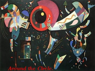Around the Circle .   