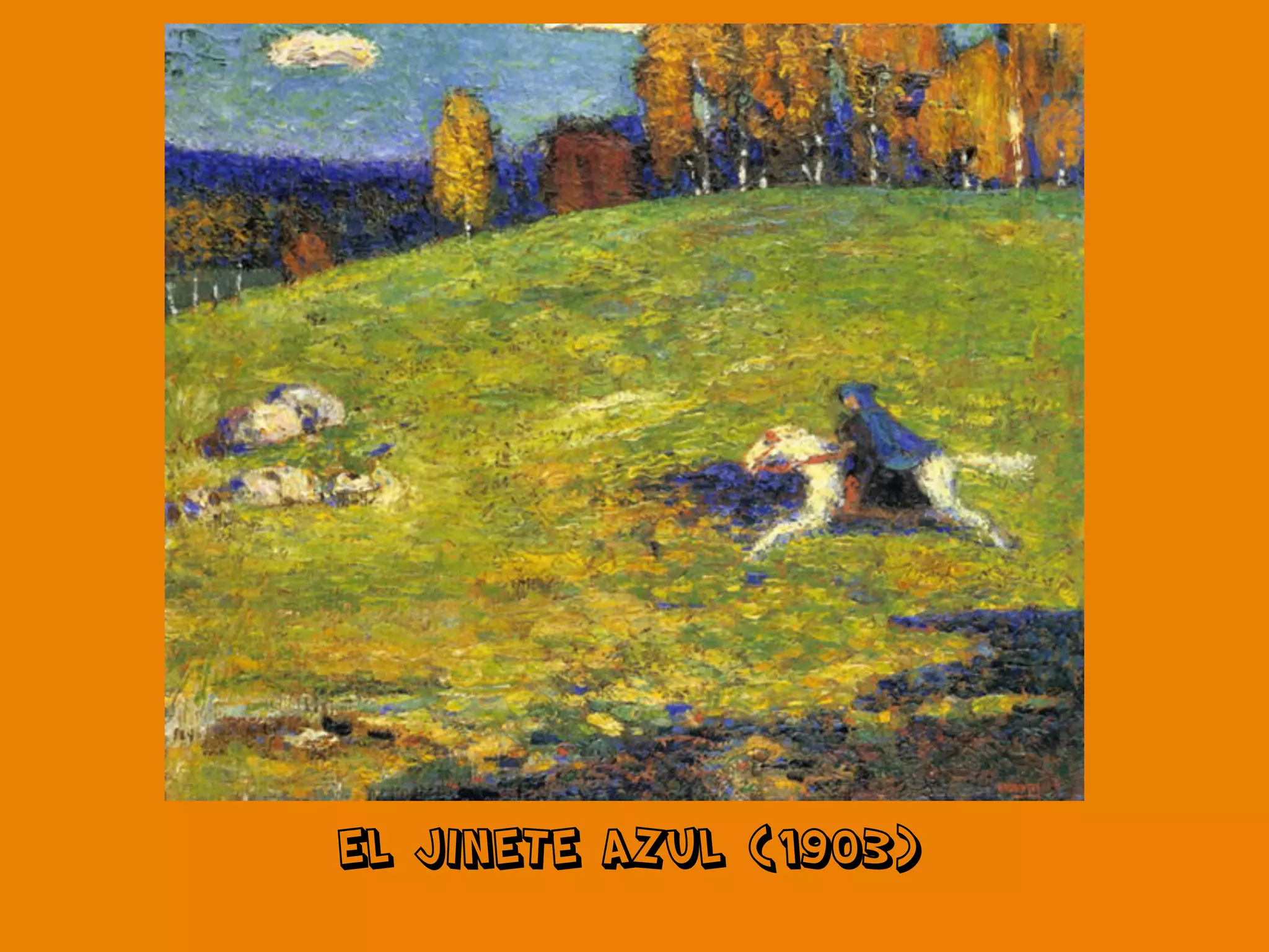 EL JINETE AZUL (1903)