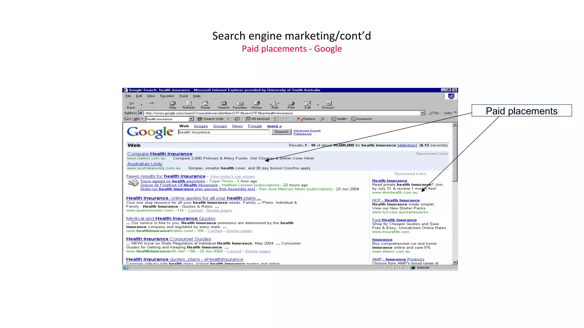 Search engine marketing/cont’d
Paid placements - Google
Paid placements
 