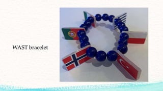 WAST bracelet