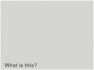 What is this? 