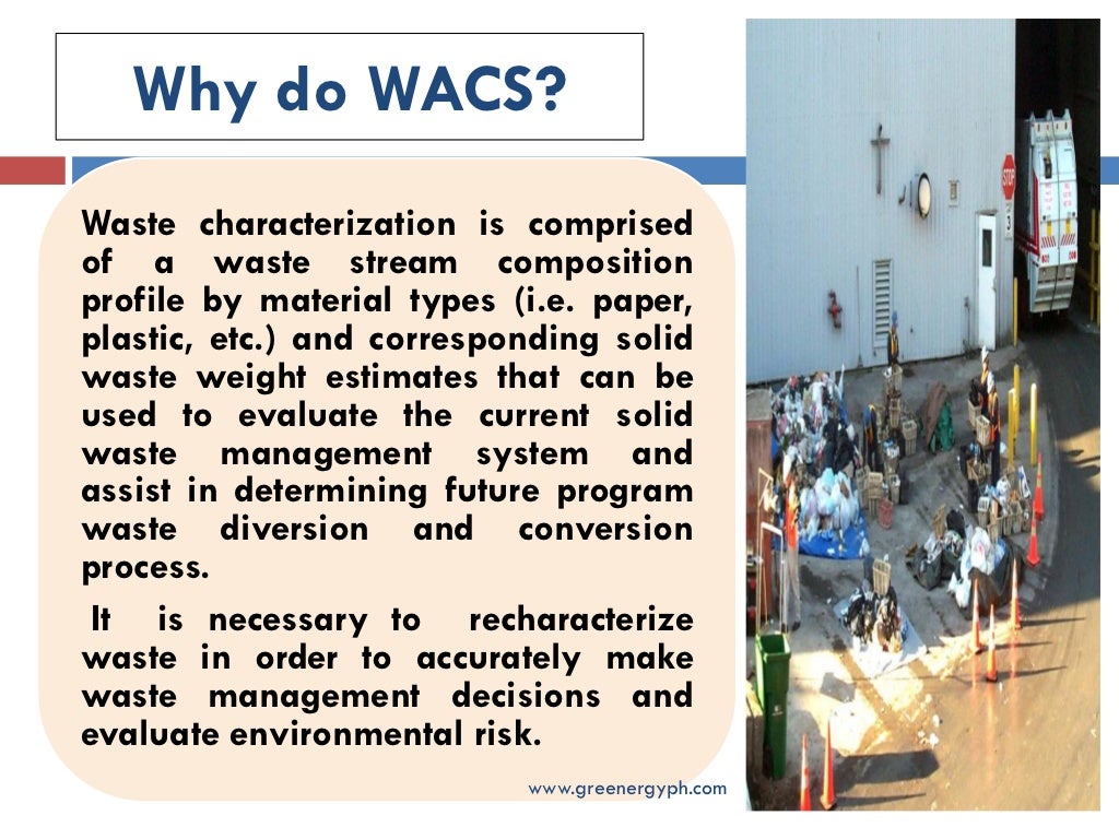 Waste analyses and characterization study (wacs for wte project) gree…