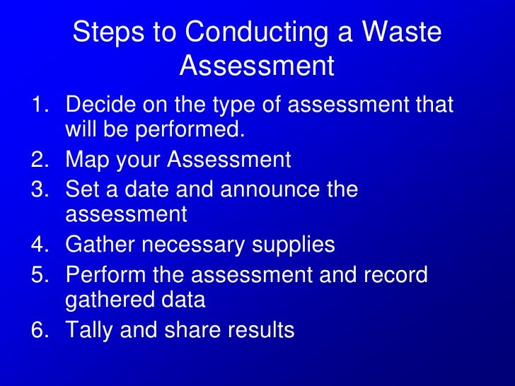 Waste Assessment