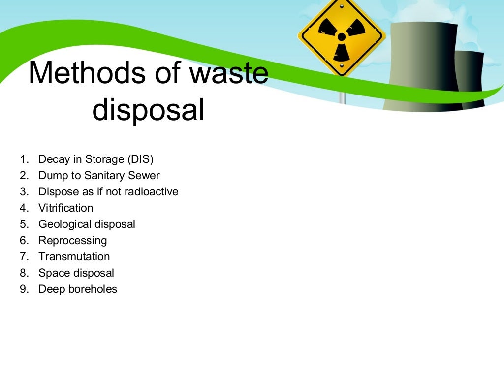 Radioactive Waste disposal methods