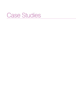 Case Studies
 