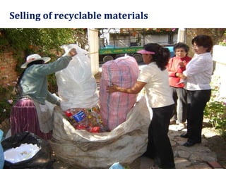 Selling of recyclable materials 