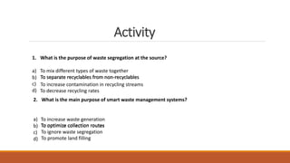 Waste management strategies in a local community | PPTX