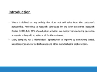 Lean manufacturing Waste types to eliminate waste and drive efficiency ...