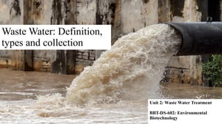 Waste water collection systems for treatment.pptx