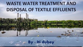 Waste water treatment | PPTX