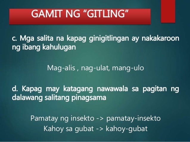 Mga Salitang May Gitling Mga Salitang May Gitling