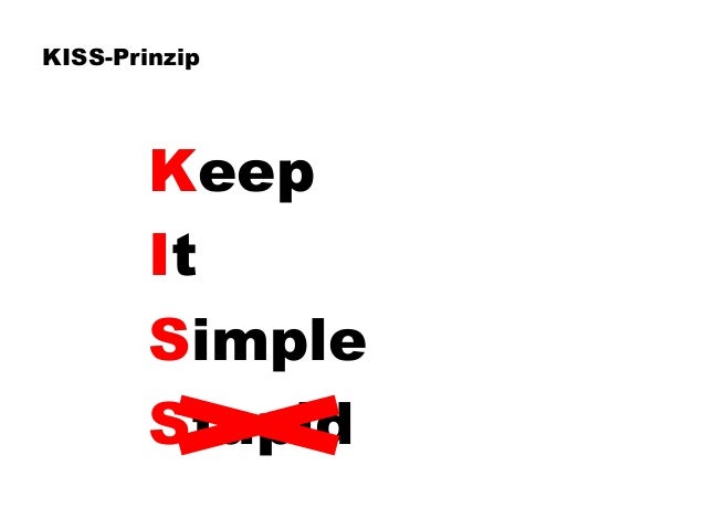 Kiss Prinzip Kiss Prinzip Definition