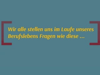 Was wir uns fragen