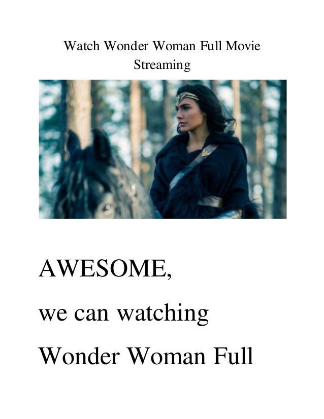 Wonder Woman 2017 Online Watch Movie 1080P