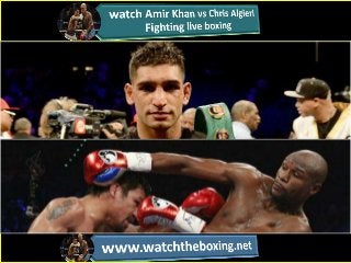 Watch amir khan vs chris algieri fighting online live