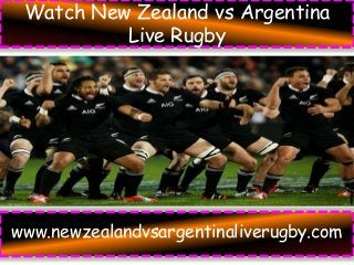 Watch New Zealand vs Argentina
Live Rugby
www.newzealandvsargentinaliverugby.com
 