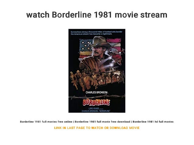 Watch Borderline 1981 Movie Stream