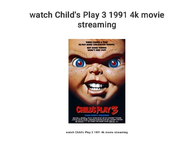 Watch Child S Play 3 1991 4k Movie Streaming