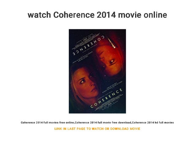 watch coherence online free watch coherence online free
